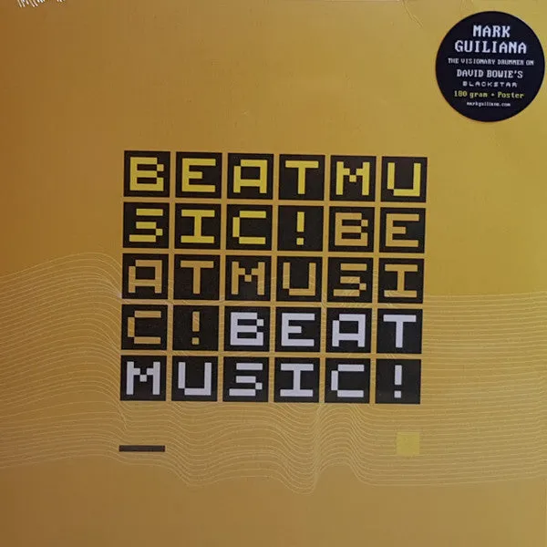 Mark Guiliana ~ Beat Music! Beat Music! Beat Music!